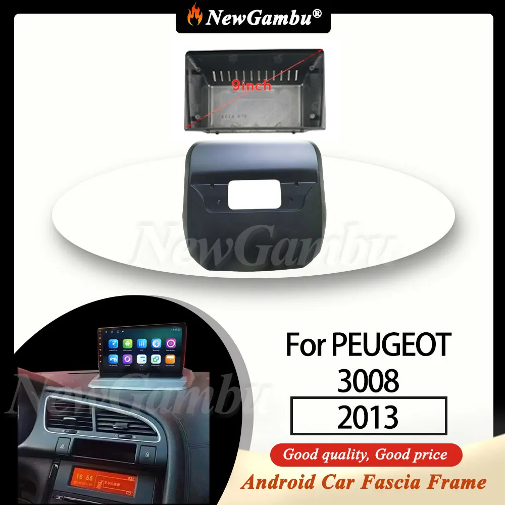 

Новый 9-дюймовый радиоприемник Gambu, подходящий для PEUGEOT 3008 2013, рамка без кабеля, обшивка панели, аудио