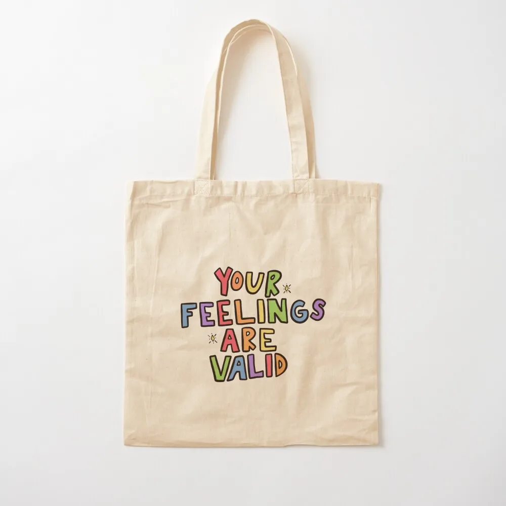 

Your Feelings Are Valid Tote Bag shopping cart bags great bag personalized tote Canvas Tote Bag