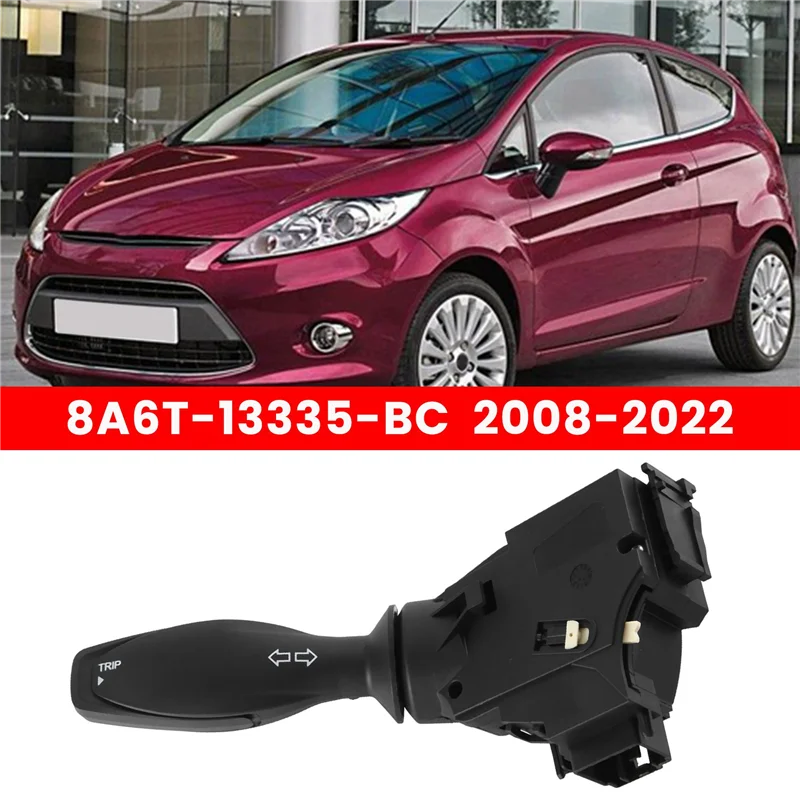 

8A6T-13335-BC 8A6T-13335-BB Turn Signal Combination Switch Steering Column Lock Automotive For Ford Fiesta 2008-2022 Parts-A54R