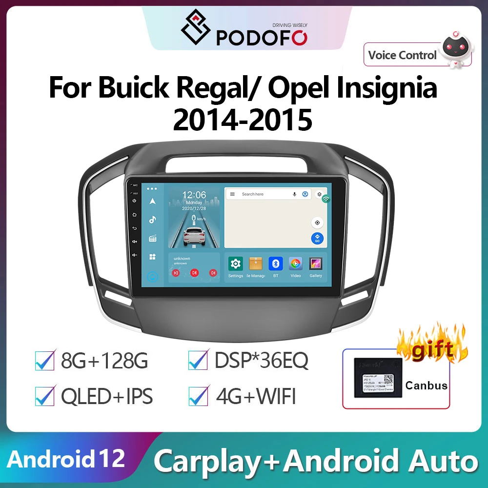 Podofo Android 12 DSP Car Radio Multimidia Video Player Navigation GPS For Buick Regal/ Opel Insignia 2014-2015 4G WIFI Carplay