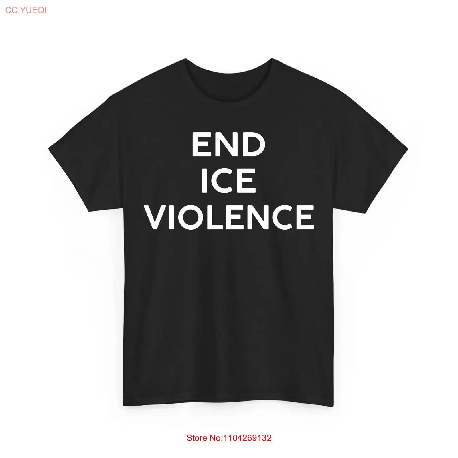 End ICE Violence T Shirt Minneapolis Protest out of long or short sleeves vintage Washed Soft graphic Stretched Breathable