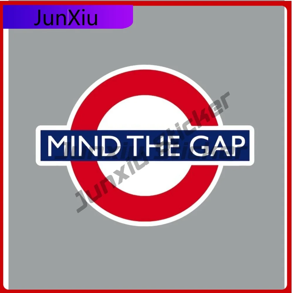 

Mind The Gap Decals Accessory Decorative Fridge Or Laptop Bumper Window Phone Trunk Sticker Custom Vinyl Decal Stickers For Car