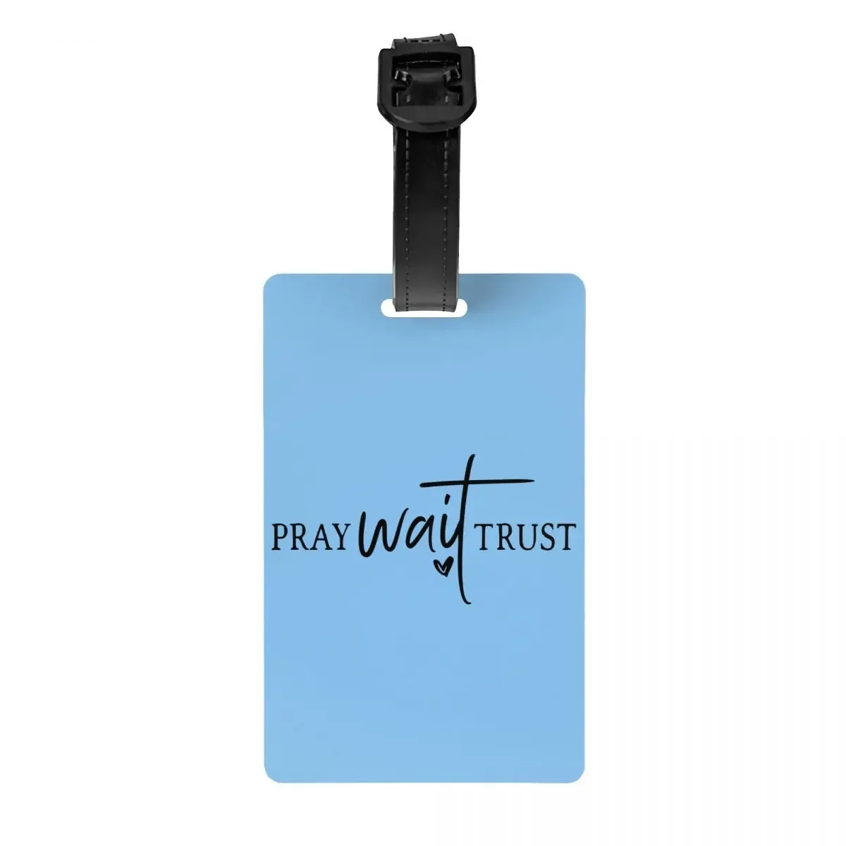 

Pray Wait Trust Luggage Tag for Suitcases Christian Quote Privacy Cover ID Label