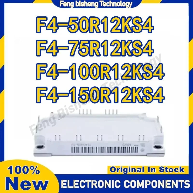 

New F4-100R12KS4 F4-150R12KS4 F4-50R12KS4 F4-75R12KS4 Original Power Module Integrated Circuits