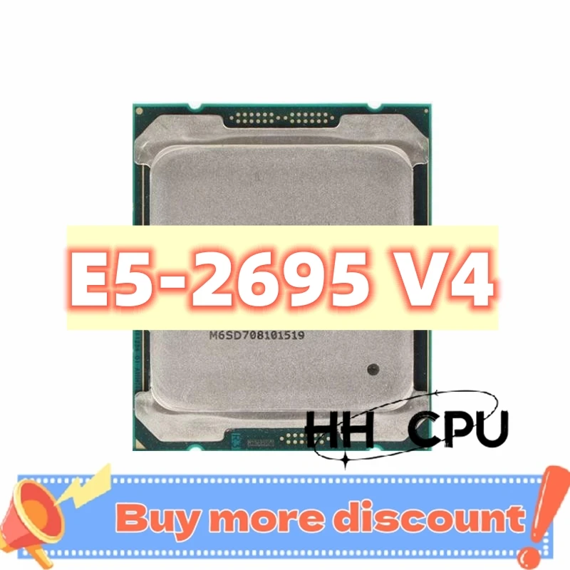 Xeon E5 2695 V4 2695V4 2.1GHz 18 Cores 45M 120W 14nm LGA 2011-3 Server Processor