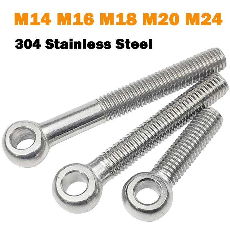 

Eye Screw M14 M16 M18 M20 M24 304 Stainless Steel Ring Link Bolt Fisheye Eye Slip Hole Screw Metric Thread GB798