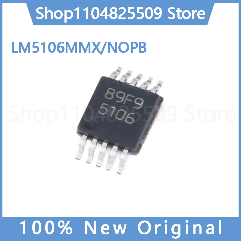(5~30pcs) pcs 100% Original New LM5106MMX/NOPB — VSSOP-10, 100V Half-Bridge Gate Driver IC