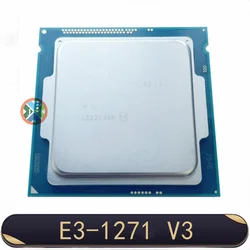 Xeon E3 1271 V3 E3 1271V3 3.6GHz Quad-Core Eight-Thread CPU Processor L2=1M L3=8M 80W LGA 1150