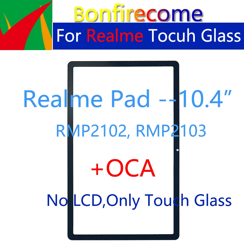 New 10.4“ For Realme Pad RMP2102, RMP2103 Touch Screen Panel Front Outer LCD Glass Lens Replacement