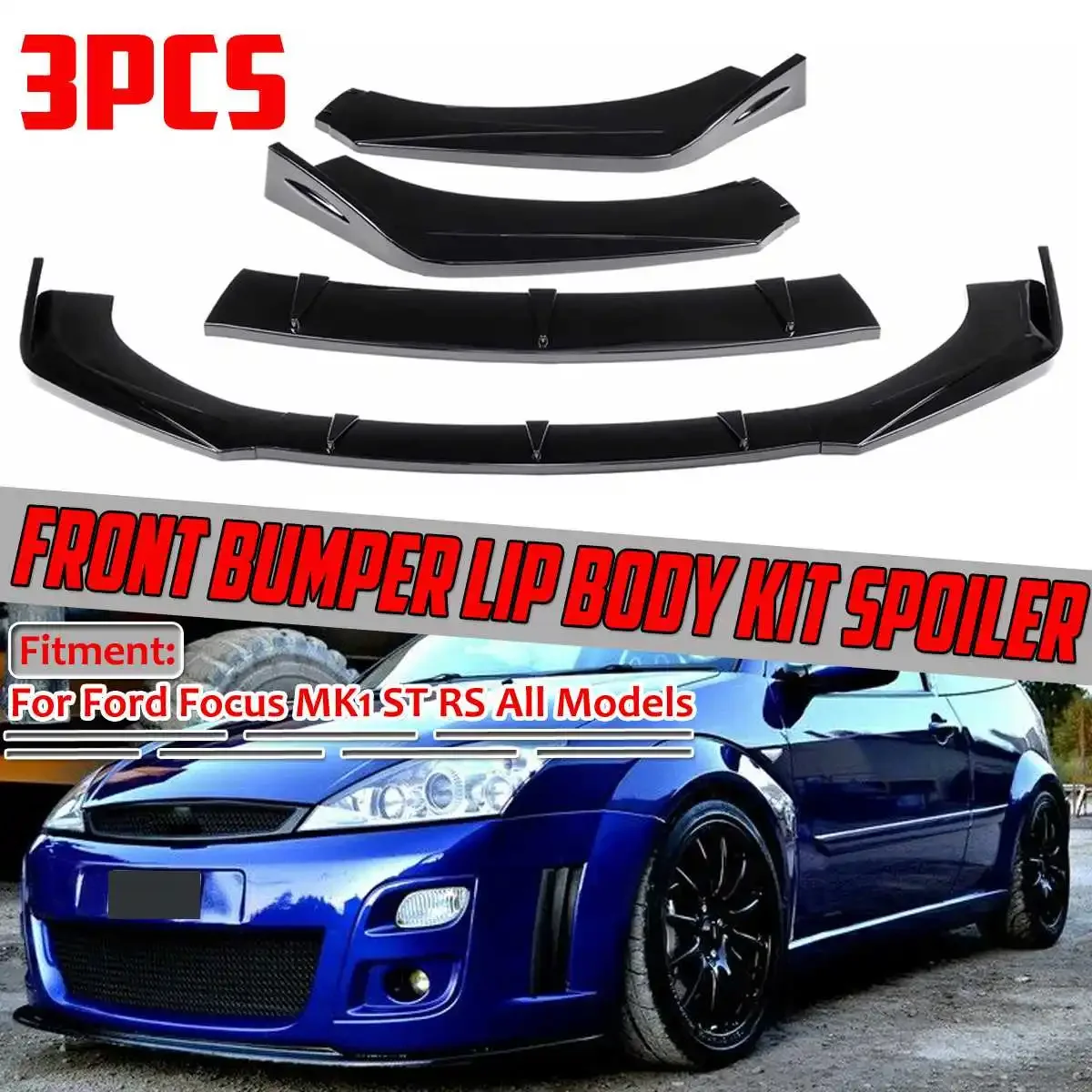 

3PCS Car Front Bumper Splitter Lip Spoiler Diffuser Deflector Lips For Ford For Focus MK1 ST RS For Fiesta For Mondeo Body Kit