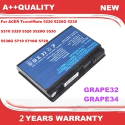 GRAPE32 GRAPE34 Laptop Battery For ACER TravelMate 5220 5220G 5230 5310 5320 5520 5520G 5530 5530G 5710 5710G 5720