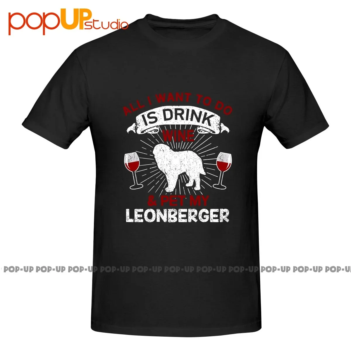 Wine And Pet My Leonberger Dog Owner Shirt T-shirt Tee Pop Casual Hipster Streetwear