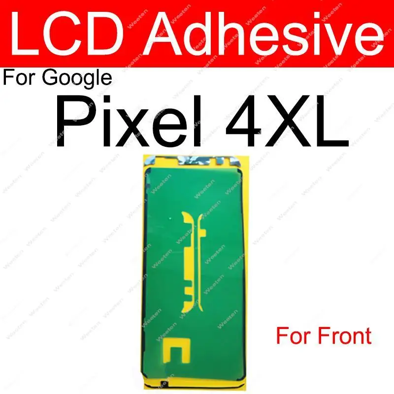 For Google Pixel Xl 2 3 4 5 6 6 Pro 3A 4A 5A 2XL 3XL 4XL LCD Screen Adhesive Tape Rear Back Cover Frame Sticker Glue Parts