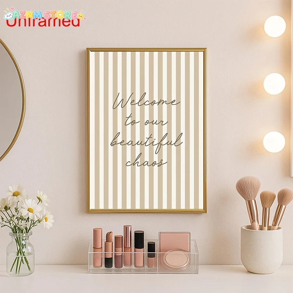 2027,2D FLAT 1pc Unframed Welcome to Our Beautiful Chaos Trendy Canvas Poster Beige Striped Funny Quote Kitchen Wall Art Prin