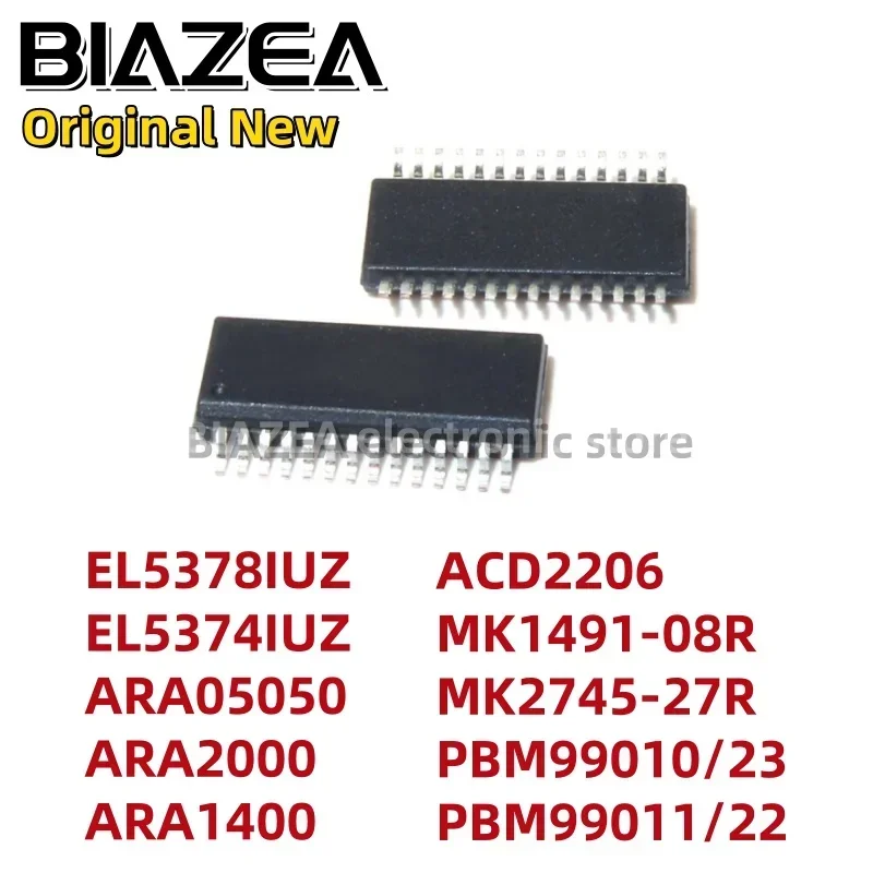 1piece EL5378IUZ EL5374IUZ ARA05050 ARA2000 ARA1400 ACD2206 MK1491-08R MK2745-27R PBM99010/23 PBM99011/22  SSOP28