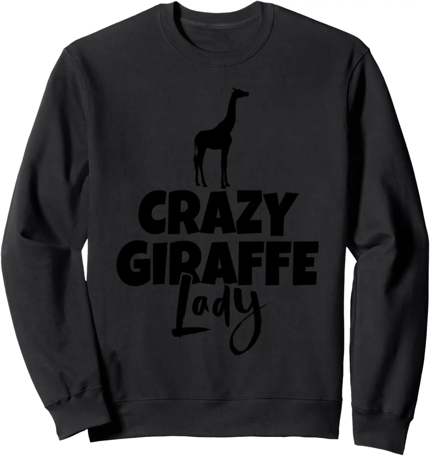 Crazy Giraffe Lady Tee Shirts Cute Giraffe Design Gifts Sweatshirt