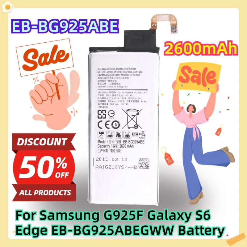 

For Samsung G925F Galaxy S6 Edge EB-BG925ABEGWW 2600mAh Battery