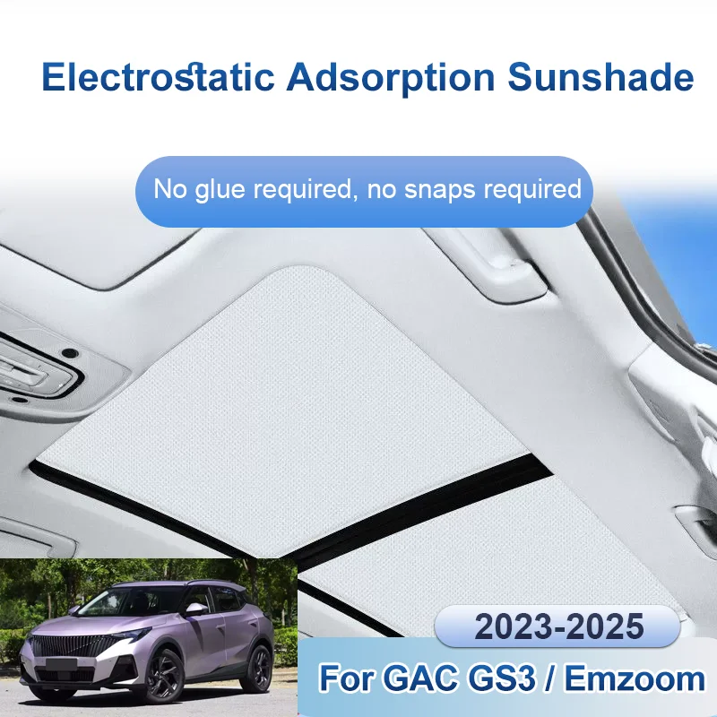 Car Sunroof Sunshades For Trumpchi GAC GS3 Emzoom 2023~2025 Shades Electrostatic Adsorption Roof Skylight Curtains Accessories