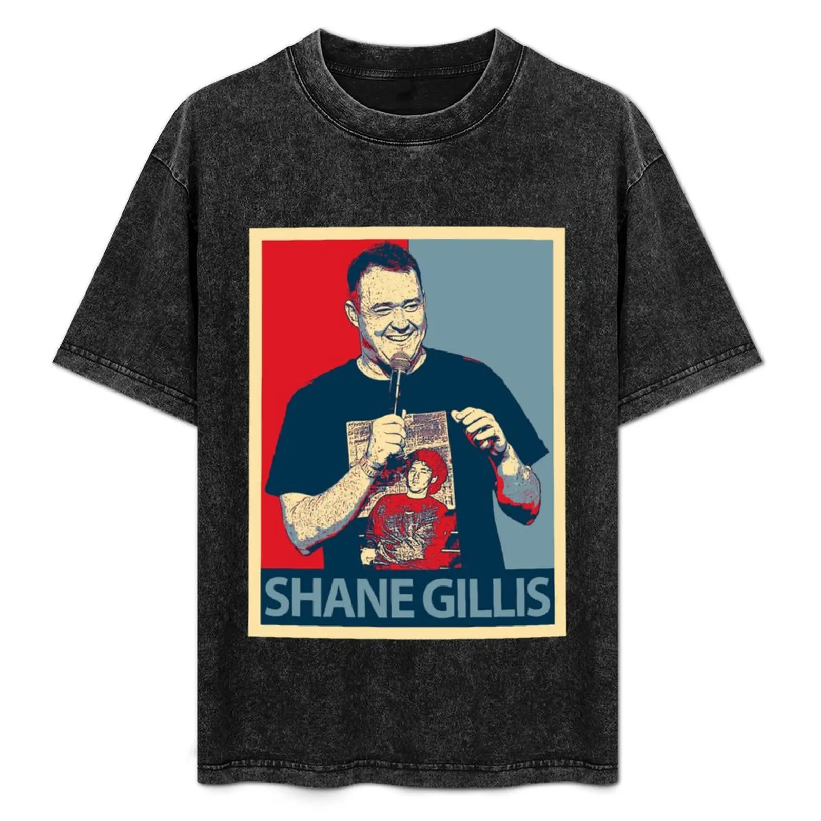 Shane Gillis T-Shirt quick-drying new edition custom t shirt anime stuff funny t shirts men