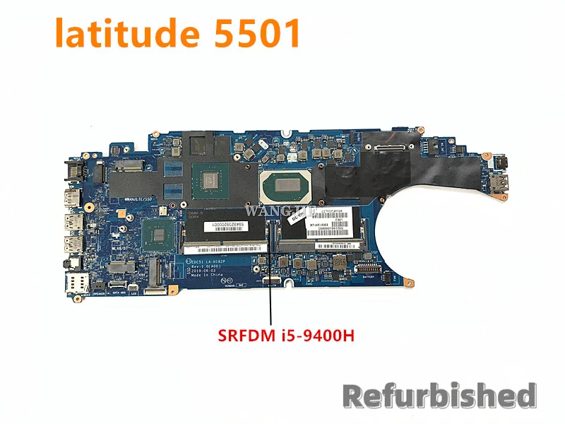 

Refurbished For Dell Latitude 5501 Motherboard with SRFDM i5-9400H CPU 0VK2MW VK2MW EDC51 LA-H182P Working Perfect