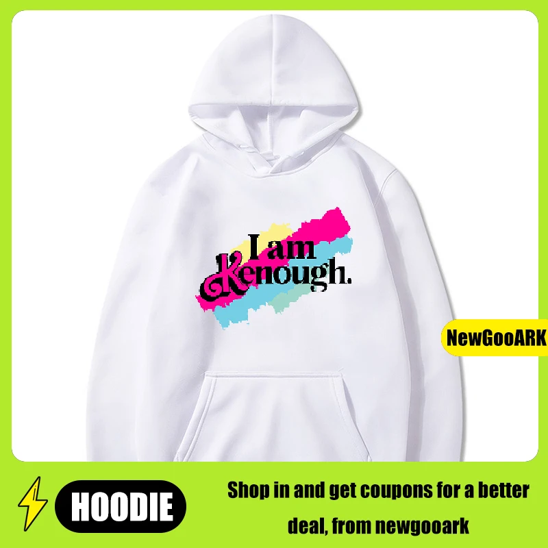 LE I Am Kenough Hoodies Women Fashion Graphic Printed Sweatshirts Men Casual Harajuku Sportwear Hooded