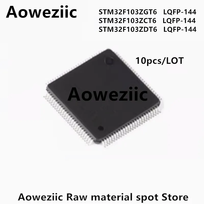 

Aoweziic 2023+ 100% New Imported Original STM32F103ZGT6 STM32F103ZCT6 STM32F103ZDT6 LQFP-144 32-bit Microcontroller MCU