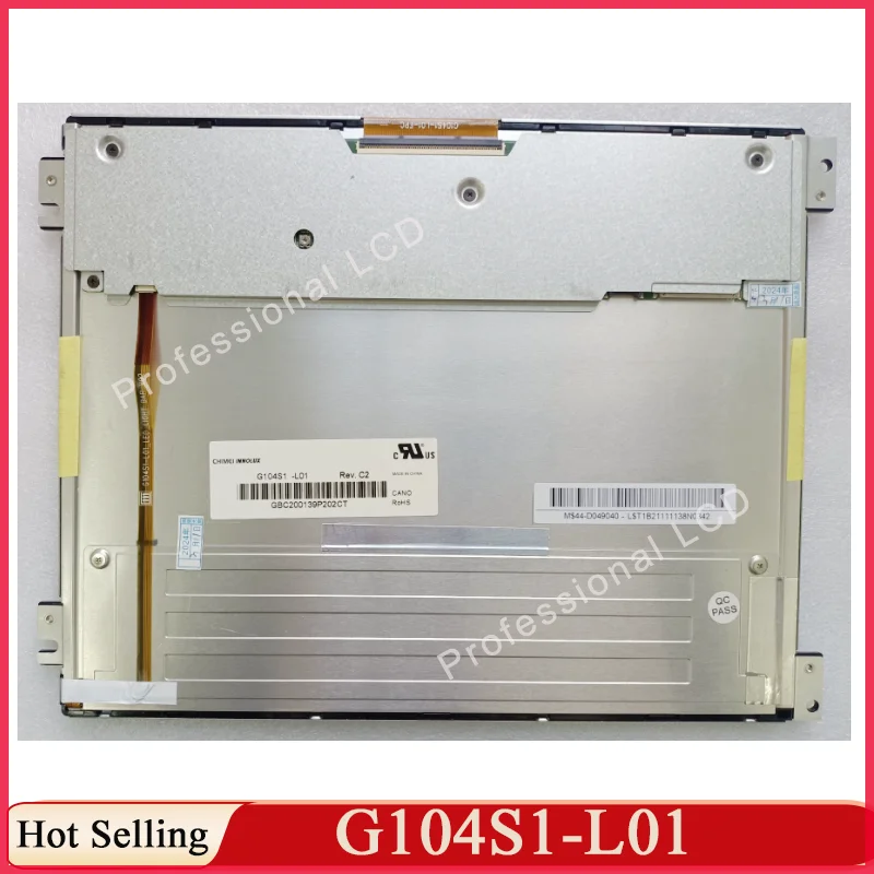 LCD DisplayScreen Original 10.4 Inch  G104S1-L01 REV.C1 C2 C3 C4 G104S1-L01 G104S1 L01 Industrial TFT LCD Replacement