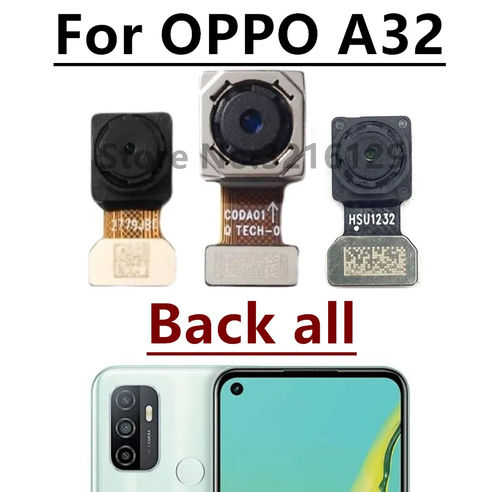 Front Back Camera For OPPO A32 PDVM00 Primary Selfie Wide Macro Depth Rear Main Camera Module Flex Cable Replacement Parts