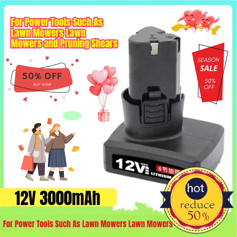 

12V 3000mAh for Power Tools Such As Lawn Mowers Lawn Mowers and Pruning Shears 6 - Cell Type B Lithium - Ion Battery
