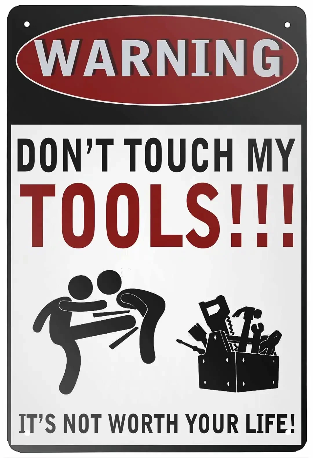 Retro Tin Sign Warning Do Not Touch My Tools Metal Sign Wall Art Plaque Poster for Home Bar Pub 8 X 12 INCH