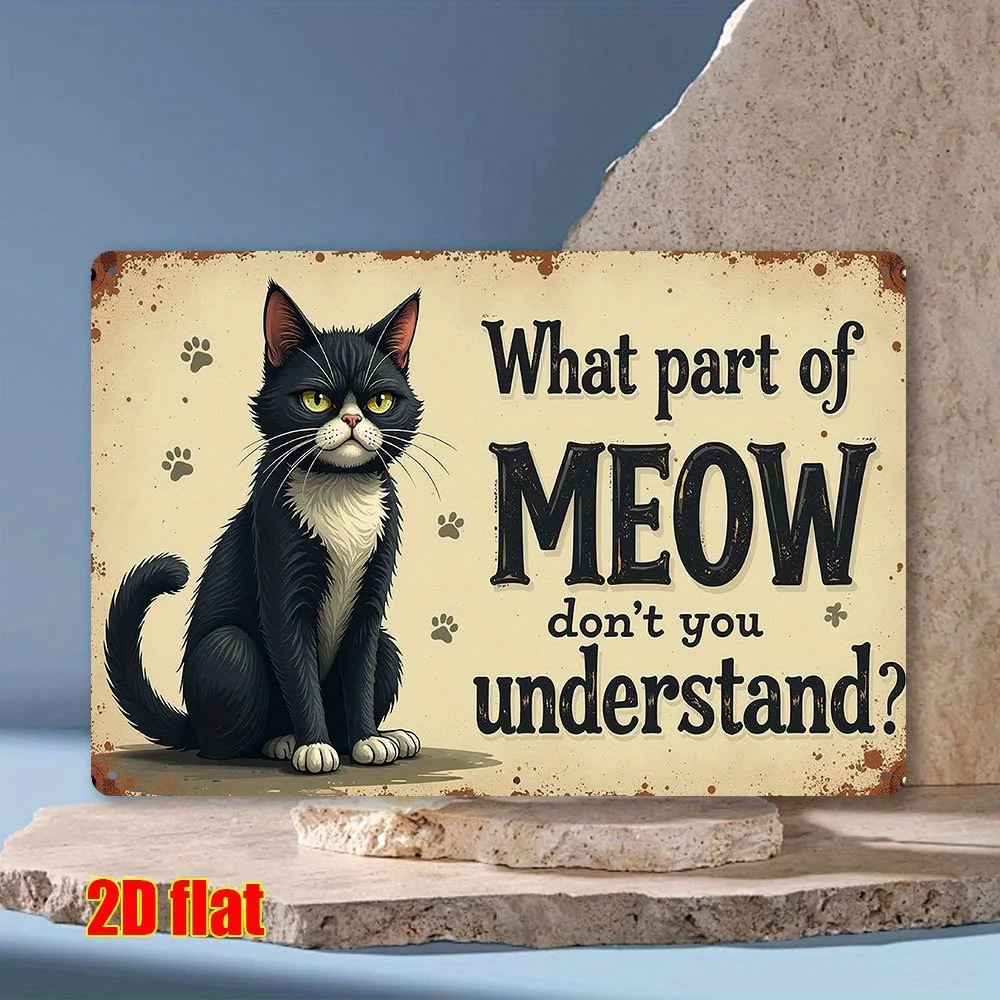 1 plaque murale décorative rétro en métal « Quelle partie du « Meow » ne comprenez-vous pas ? » avec motif de chat noir
