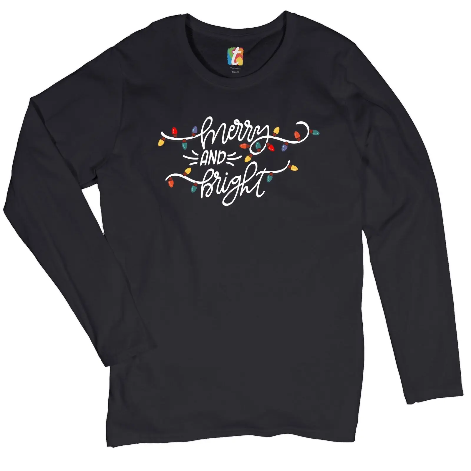 

Merry and Bright Women's Long Sleeve T-shirt Christmas Eve Holiday Spirit