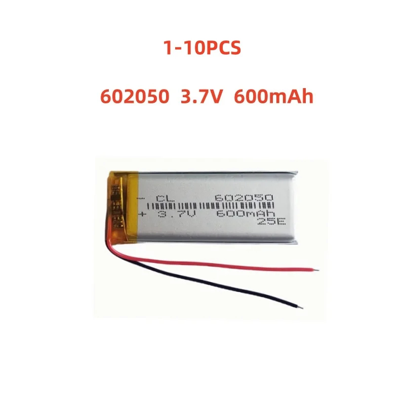 

1-10 Pcs 602050 3.7V 600mAh Lithium Polymer Battery For MP3 MP4 GPS DVR LED Lights Bluetooth Speaker Recording Pen Toys