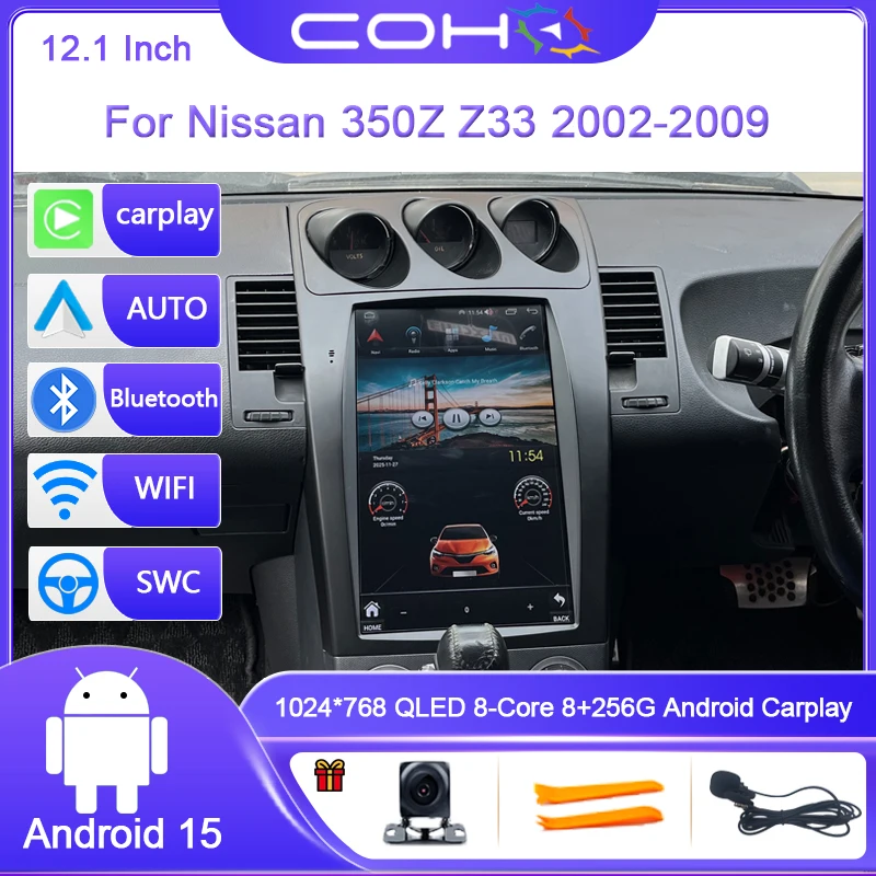 

12.1Inch For Nissan 350Z Z33 2002-2009 Android15 8-Core 8G+256G Car Multimedia Player Stereo Receiver Radio GPS 4G WIFI Carplay