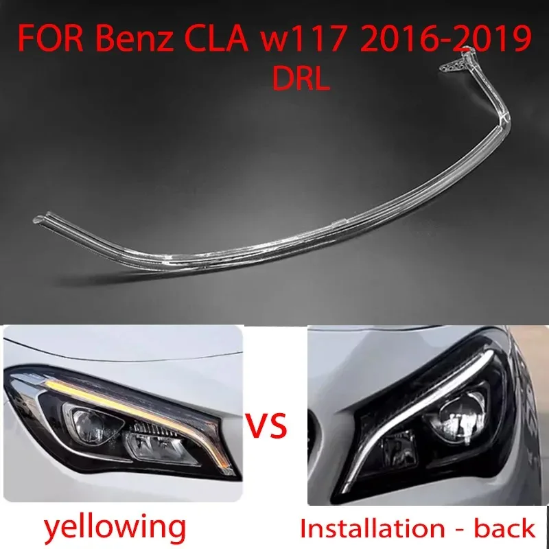 

Для Mercedes-Benz W117 CLA 2016-2019 трубчатые автомобильные ходовые огни, светодиодные фары DRL, направляющая пластина, дневные ходовые огни
