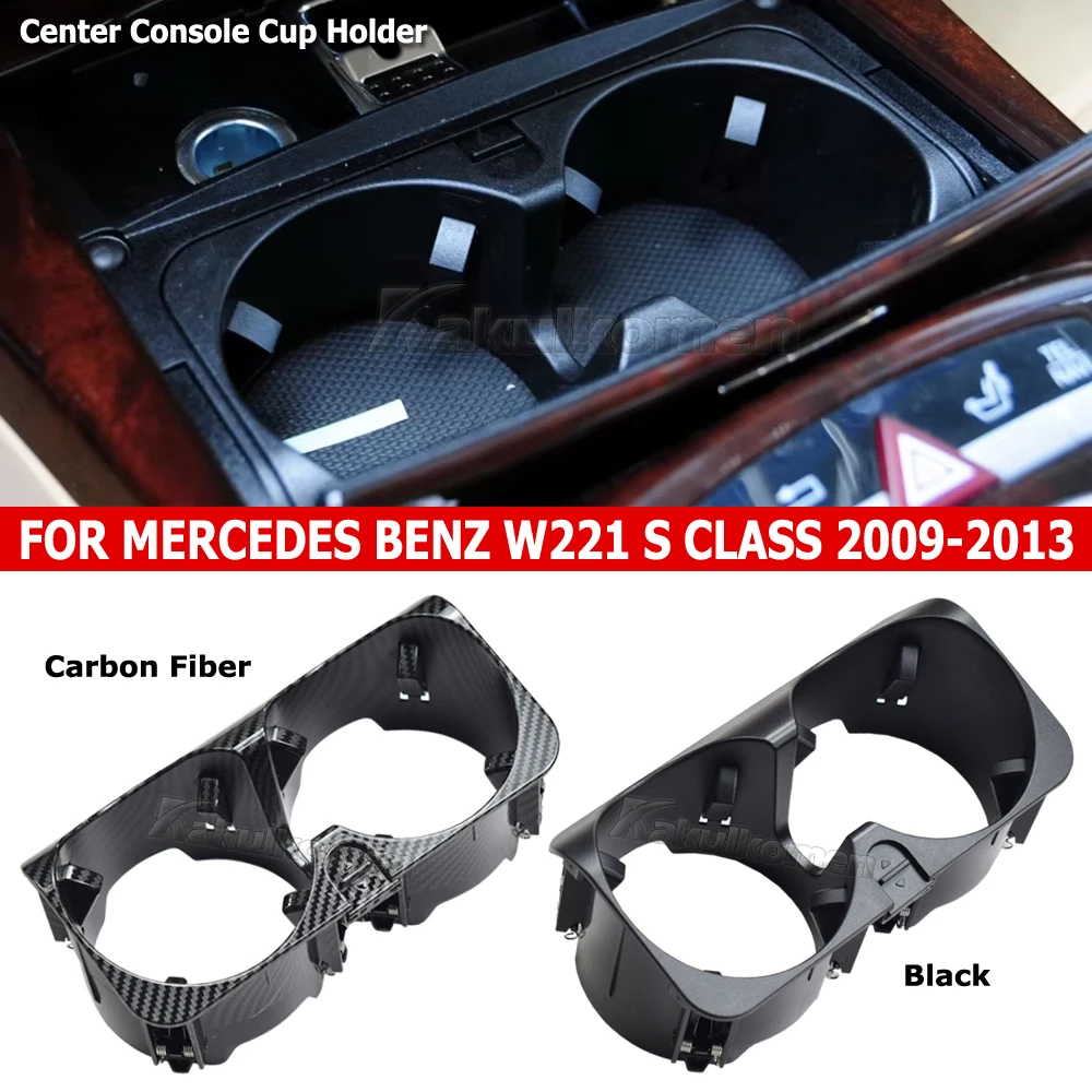 Passend für Mercedes Benz S-Klasse W221 2009-2013 Innenraum-Zubehör Ersatz 2216800014 Auto-Mittelkonsole Getränkehalter