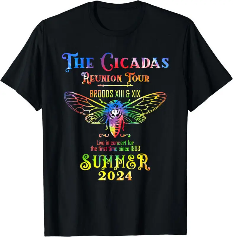 The Cicadas Reunion Tour Summer 2024 Funny Unisex Gift T-Shirt S-5XL