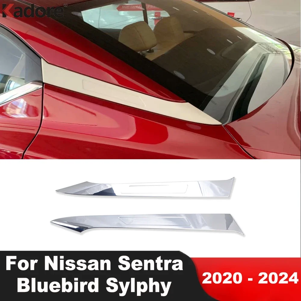 Car Rear Window Cover Trim For Nissan Sentra Bluebird Sylphy 2020 2021 2022 2023 2024 Chrome Side Wing Spoiler Strip Accessories