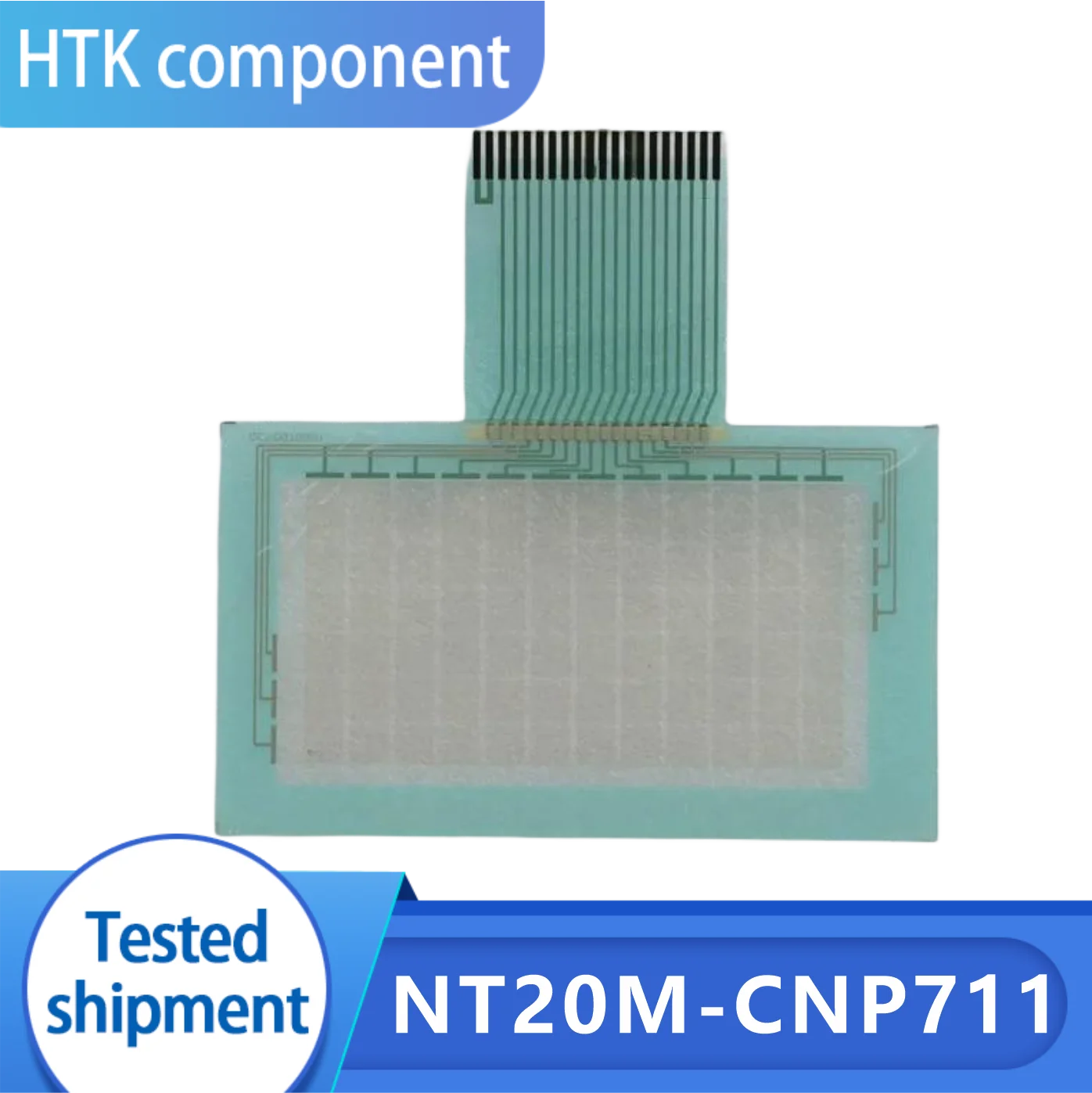 

100% тестовая рабочая стеклянная панель сенсорного экрана NT20M-CNP711