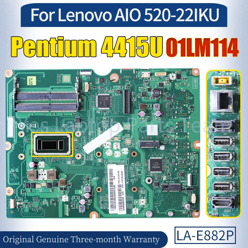 

DCA30 LA-E882P For Lenovo AIO 520-22IKU Mainboard 01LM114 SR348 Pentium 4415U 100％ Tested All-in-one Laptop Motherboard