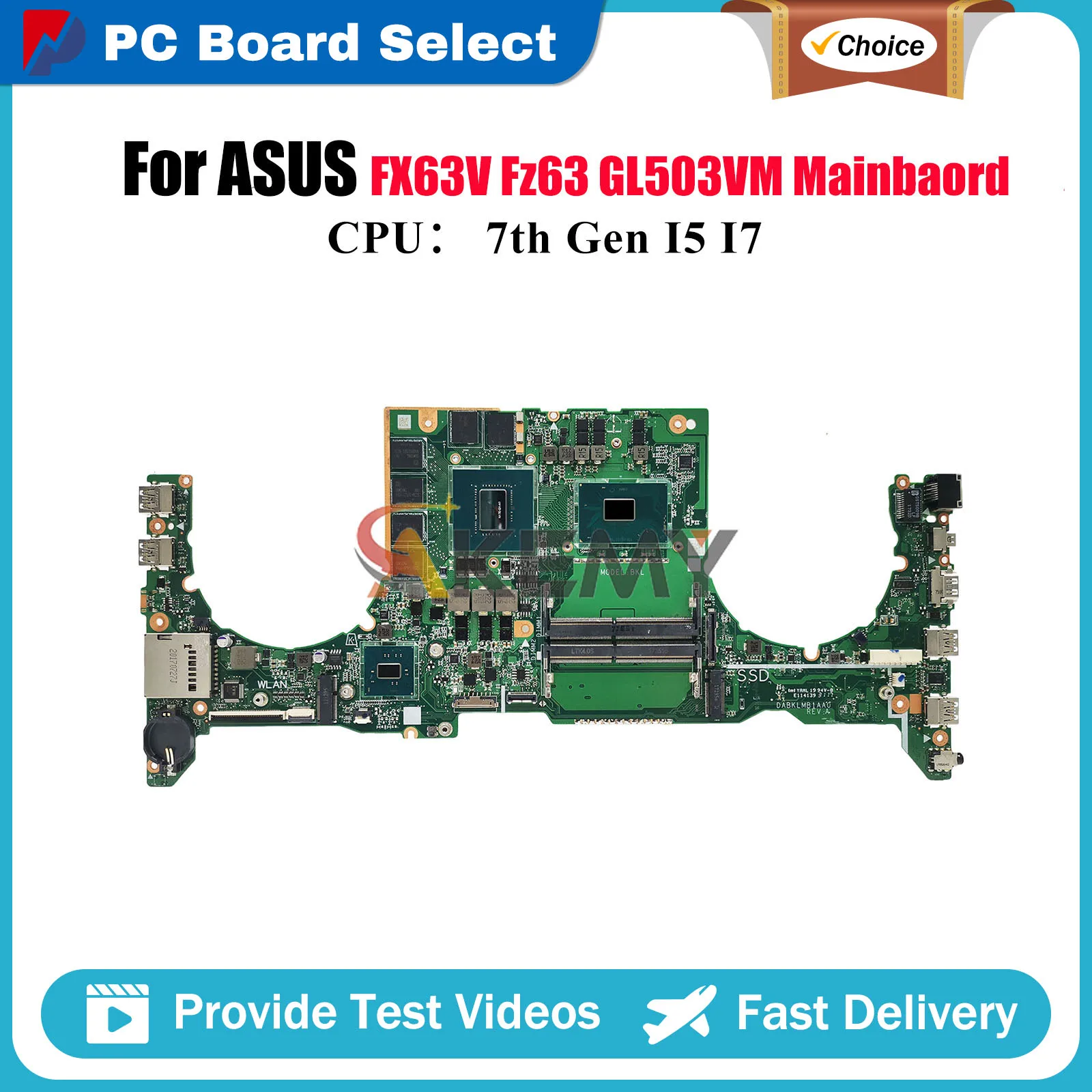 

GL503VM Laptop Motherboard For ASUS ROG Strix FX63V GL503VM GL503V Fz63v Notebook Mainboard W/ I5 I7 CPU 100% tests OK fast ship