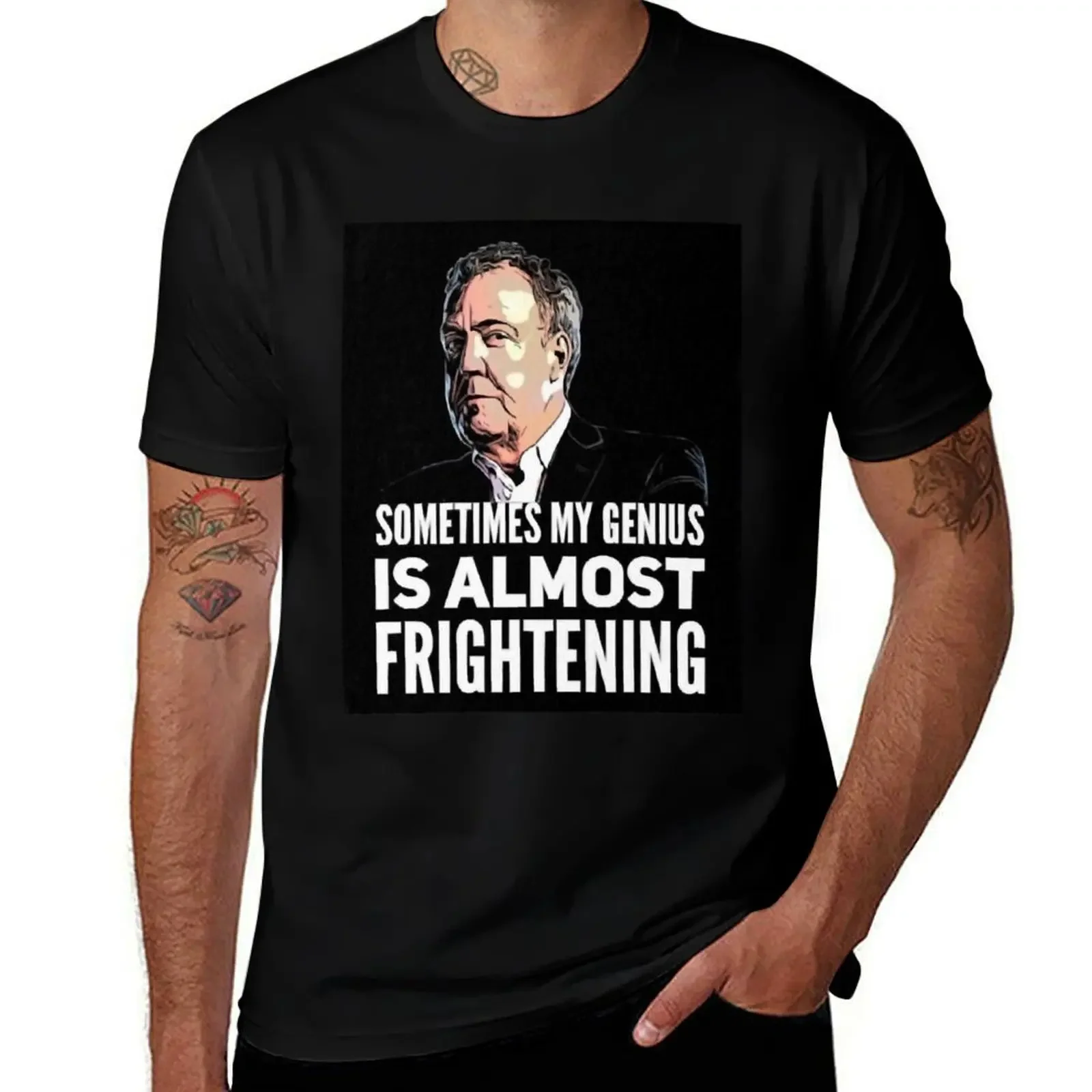 

Jeremy Clarkson Sometimes My Genius Is Almost Frightening T-Shirt graphic t shirts rapper graphic tees fitted t shirts for men