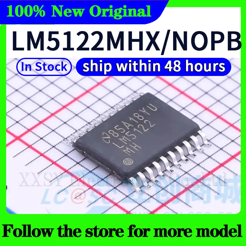 

LM5122MH LM5122MHX/NOPB In stock 48 hours ship