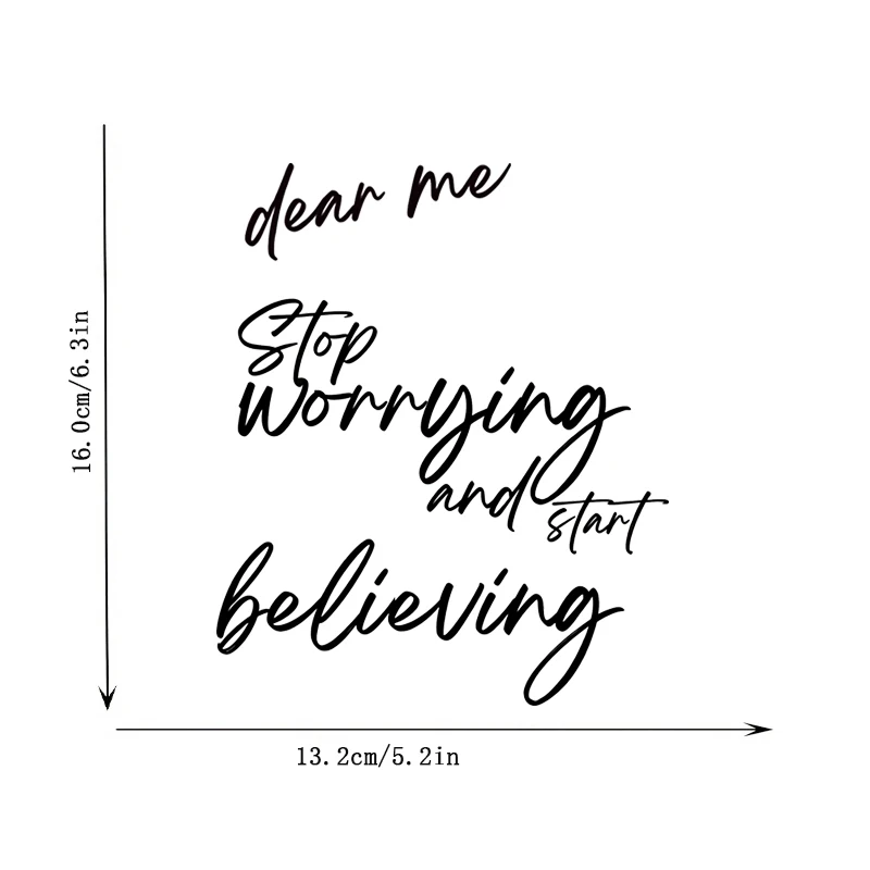 Dear Me Stop Worrying and Start Believing, Mirror Sticker, Decoration for Bathroom, Car Sticker, Car Window Decoration