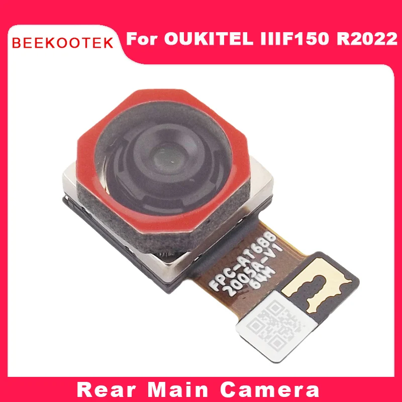 

New Original OUKITEL IIIF150 R2022 Rear Back Main Camera Module 64 MP Repair Replacement Accessories For Oukitel IIIF150 R2022