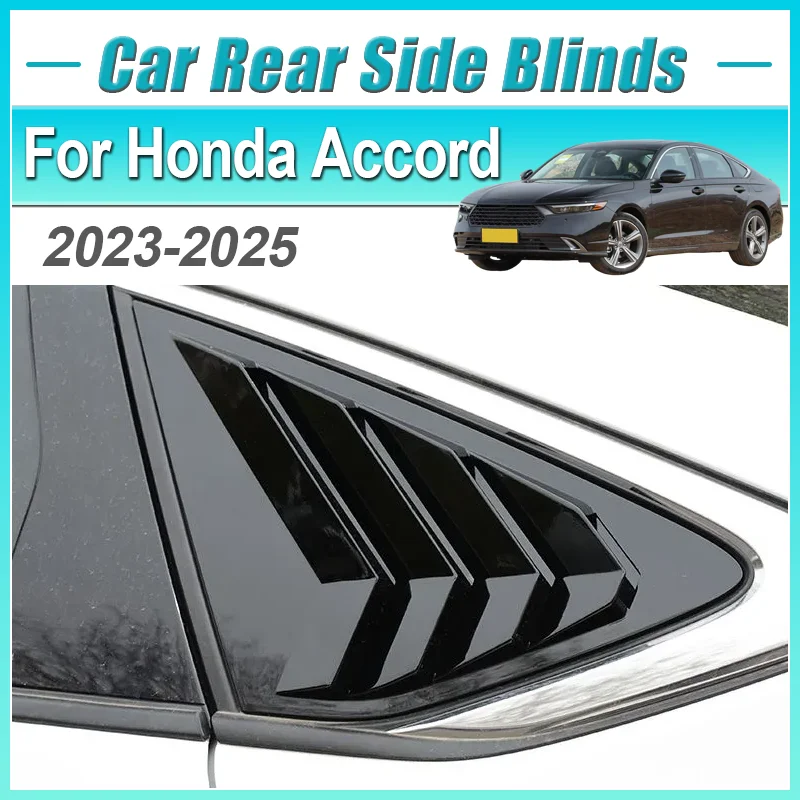 

2PCS Car Rear Window Shutter For Honda Accord 2023 2024 2025 Rear Side Triangle Window Blind Louver Conversion Auto Accessories