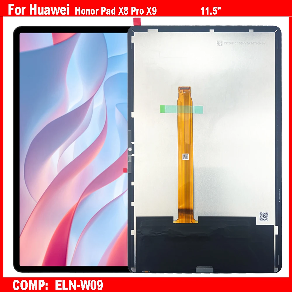 

Новый для Huawei Honor Pad X8 Pro X9 ELN-W09 11,5 "ЖК-дисплей, дигитайзер сенсорного экрана, стекло в сборе, запасные части