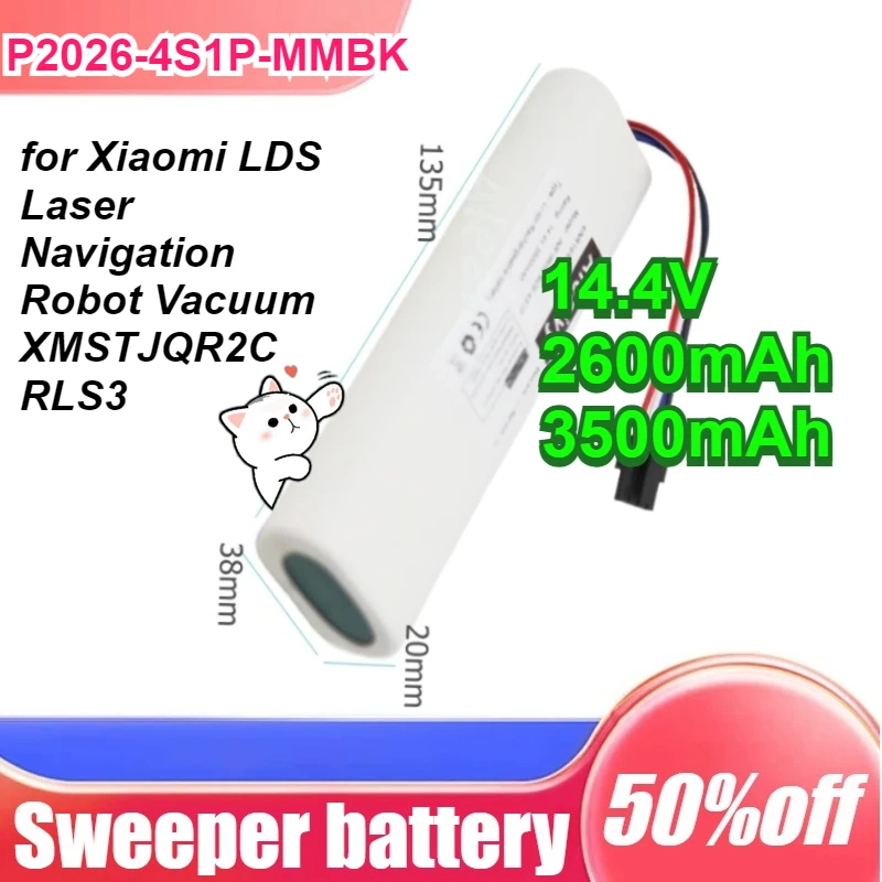 

P2026-4S1P-MMBK 14.4V 2600-3500mAh Rechargeable Battery for Xiaomi LDS Laser Navigation Robot Vacuum XMSTJQR2C RLS3