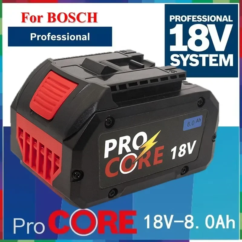 

18V 8.0/10/12Ah lithium battery with largecapacity for Bosch ProcorE 21700 cells 12AH Bosch18 V-LIS series