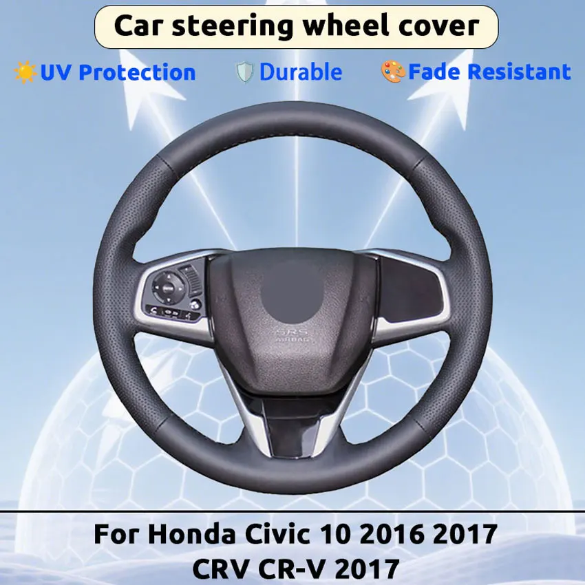 Sun Protection Steering Cover Blocks 95% UV Rays Ultrafine fiber leather Custom Closely For Honda Civic 10 2016 2017 CRV CR-V
